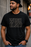 T-SHIRT WESH ELSE ? - SIGNATURE